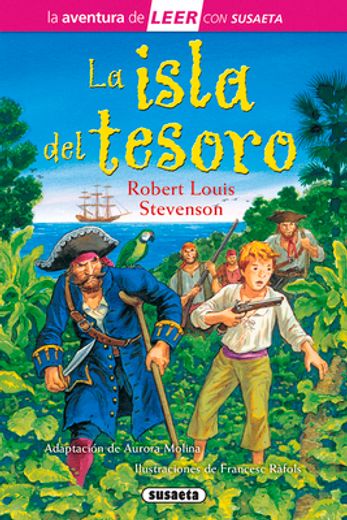 La Isla del Tesoro: Leer Con Susaeta - Nivel 3