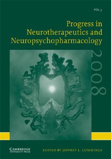 progress in neurotherapeutics and neuropsychopharmacology 2008