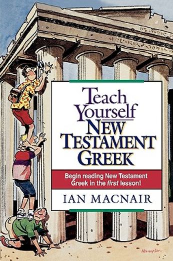 teach yourself new testament greek (en Inglés)