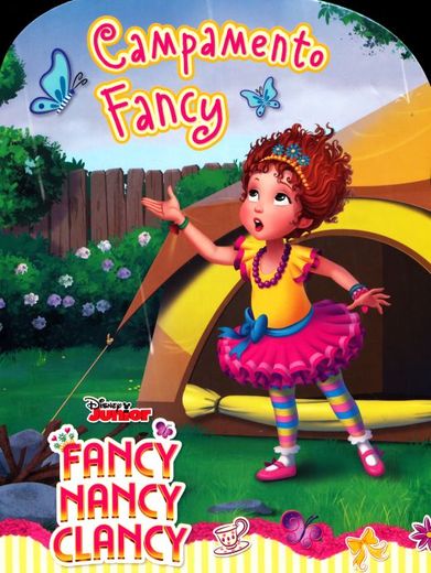 Campamento Fancy Nancy (Libro con Forma)