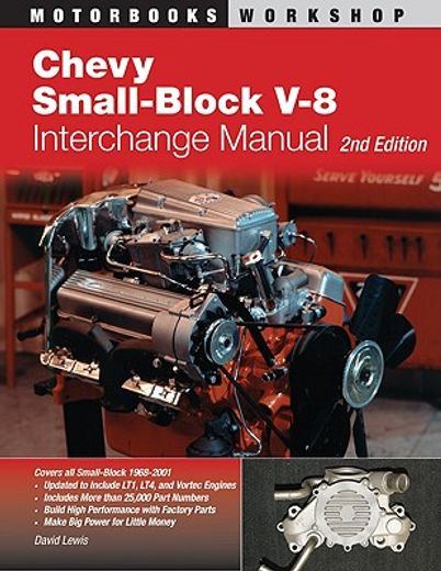 chevy small-block v-8 interchange manual (en Inglés)