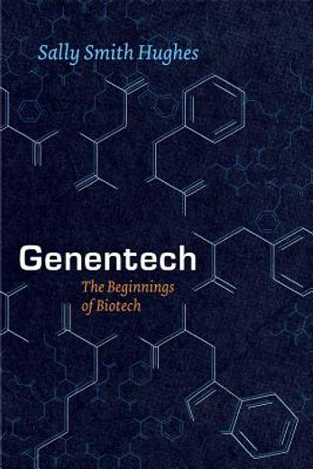 genentech,the beginnings of biotech