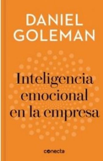 Inteligencia emocional en la empresa (in Spanish)