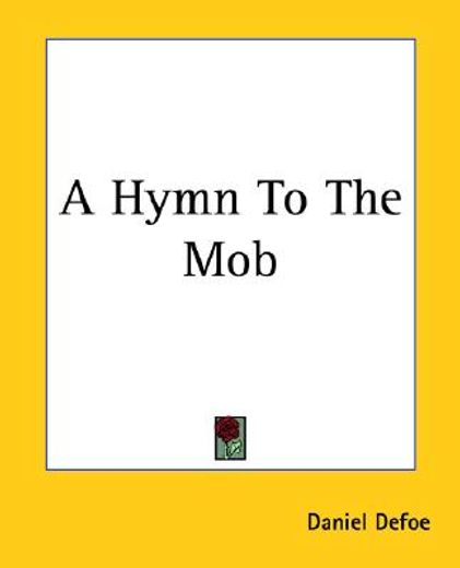 a hymn to the mob