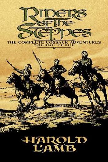 riders of the steppes