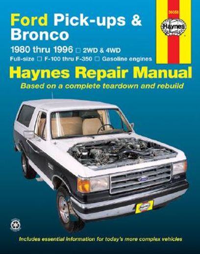 ford pick-ups and bronco automotive repair manual,1980 thru 1996
