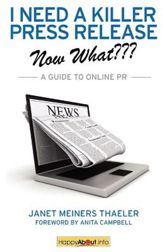 i need a killer press release,now what?
