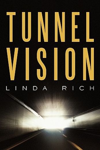 tunnel vision (en Inglés)