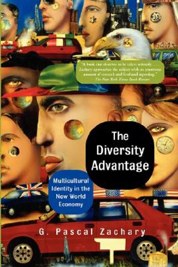 the diversity advantage,multicultural identity in the new world economy