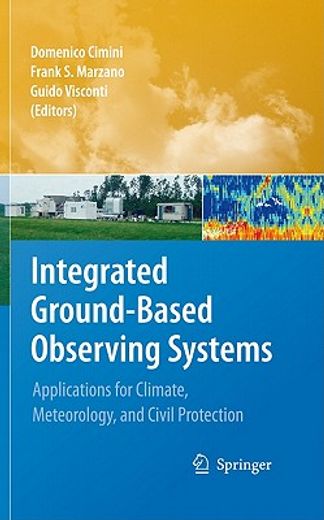 integrated ground-based observing systems,applications for climate, meteorology, and civil protection