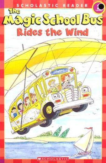 the magic school bus rides the wind (in English)