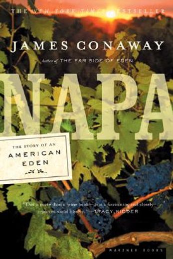 napa,the story of an american eden (en Inglés)