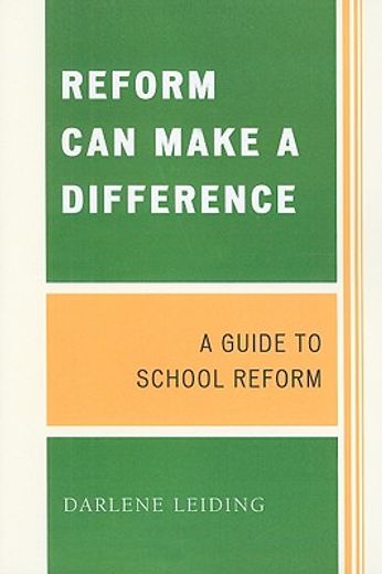 reform can make a difference,a guide to school reform