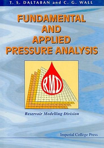Fundamental and Applied Pressure Analysis (en Inglés)