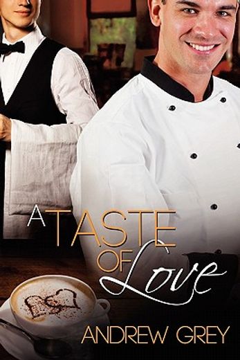 a taste of love (en Inglés)