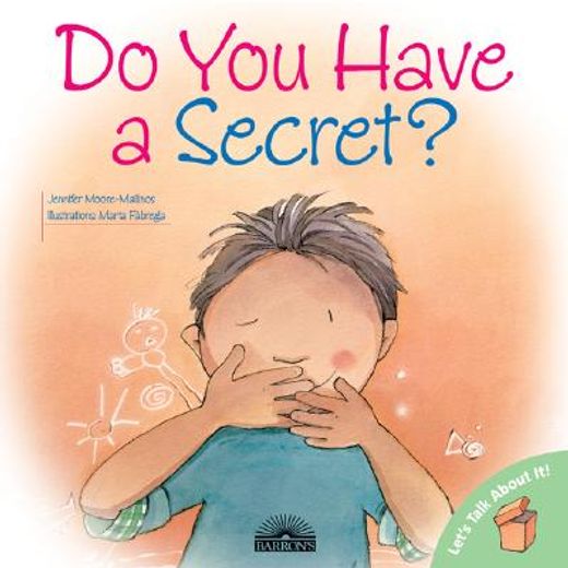 do you have a secret? (in English)