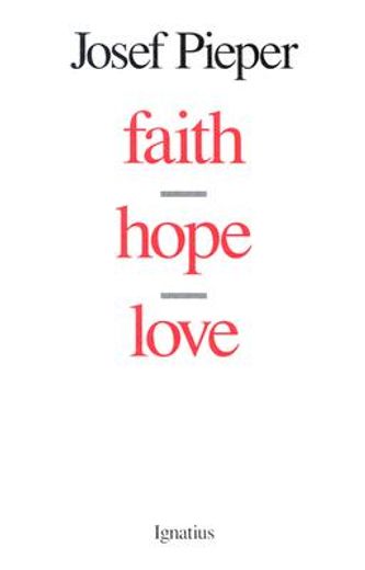 faith, hope, love (en Inglés)