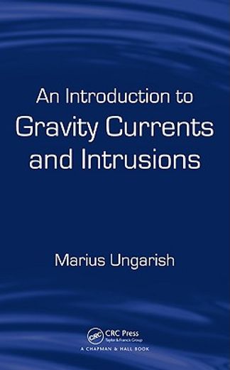 an introduction to gravity currents intrusions