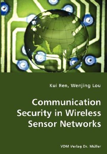 communication security in wireless sensor networks