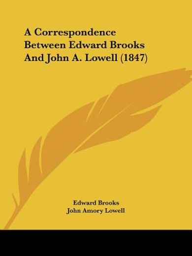a correspondence between edward brooks a
