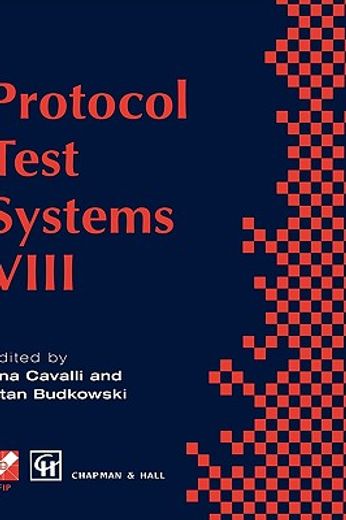 protocol test systems viii (en Inglés)