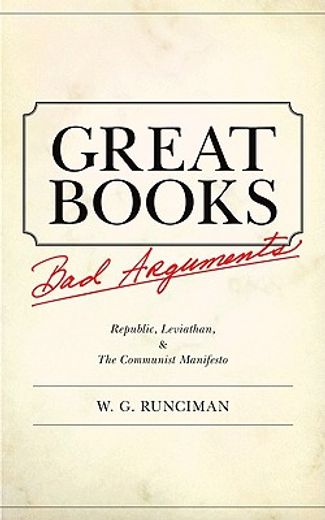 great books, bad arguments,republic, leviathan, & the communist manifesto
