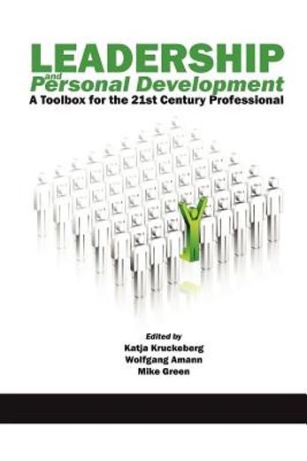 leadership and personal development: a toolbox for the 21st century professional