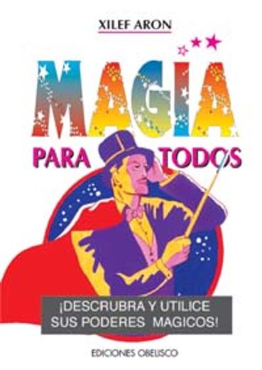 The Magia Para Todos (in Spanish)