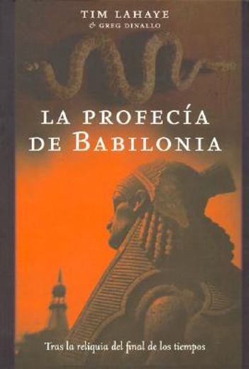 La Profecia de Babilonia (in Spanish)