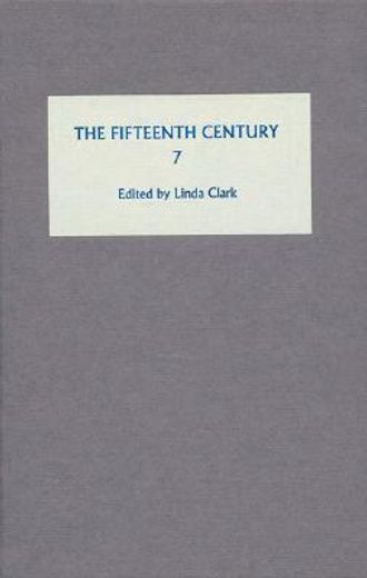 the fifteenth century vii,conflicts, consequences and the crown in the late middle ages