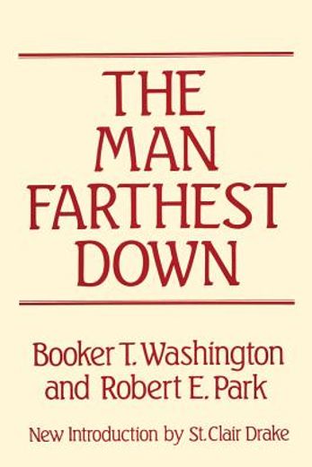 the man farthest down,a record of observation and study in europe