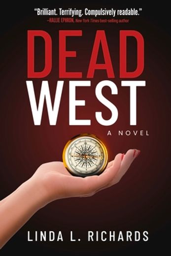 Dead West: A Novel (3) (The Endings Series) (en Inglés)