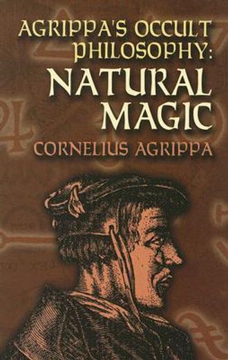 agrippa´s occult philosophy,natural magic (en Inglés)
