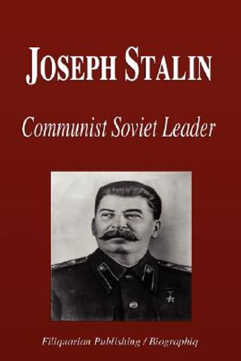 joseph stalin - communist soviet leader (biography)