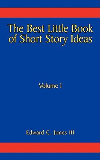 the best little book of short story ideas