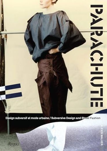 Parachute: Subversive Design and Street Fashion (in English)
