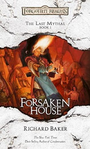 forsaken house,the last mythal : bk 1