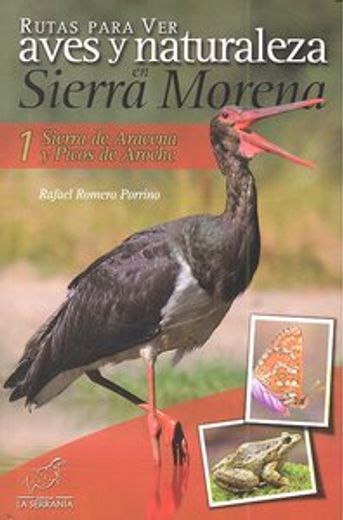 Rutas para ver aves y naturaleza en Sierra Morena: Sierra de Aracena y Picos de Aroche 1