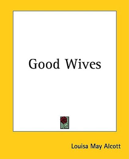 good wives