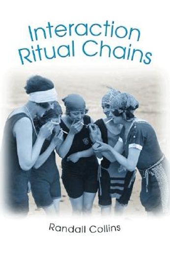 interaction ritual chains (en Inglés)