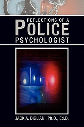 reflections of a police psychologist