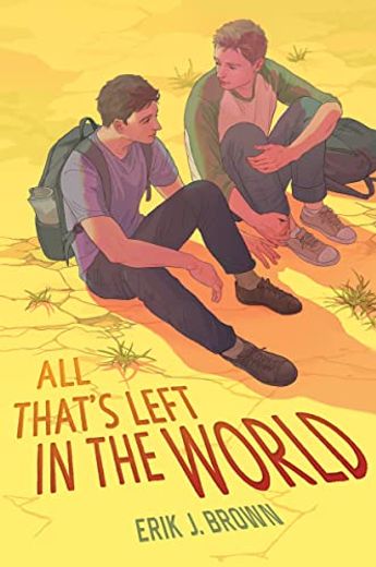 All That’S Left in the World (in English)