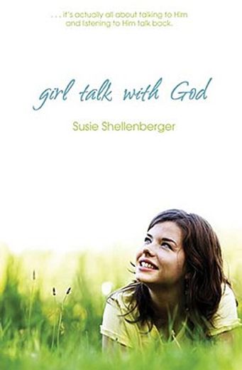 girl talk with god (en Inglés)