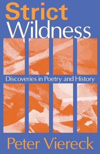 strict wildness,discoveries in poetry and history