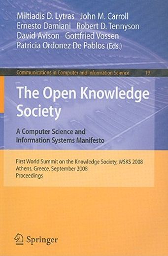 the open knowledge society,a computer science and information systems manifesto, first world summit on the knowledge society, w
