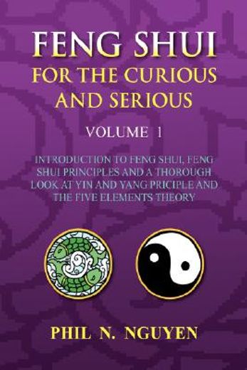 feng shui for the curious and serious