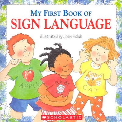 my first book of sign language (en Inglés)