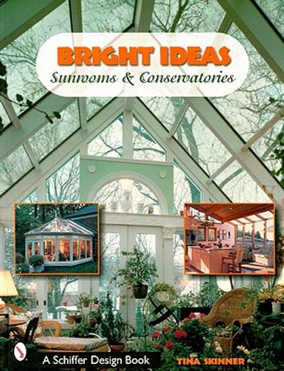 bright ideas,sunrooms & conservatories