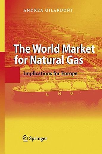 the world market for natural gas,implications for europe