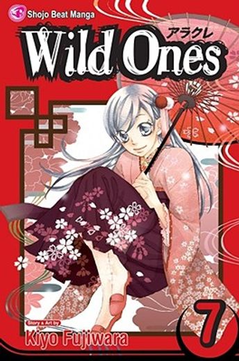 Wild Ones, Vol. 7 (Wild Ones (Viz Media)) (in English)